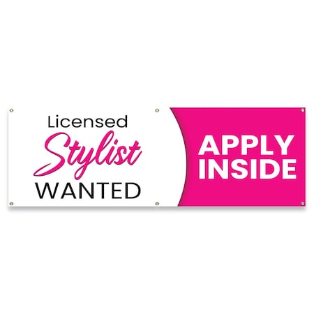 Signmission Licensed Stylist Wanted Apply Inside Banner Concession Stand Food Truck Single Sided B-72-30101